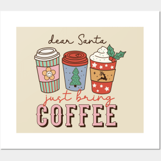Funny Retro Dear Santa Coffee Holiday Christmas Posters and Art